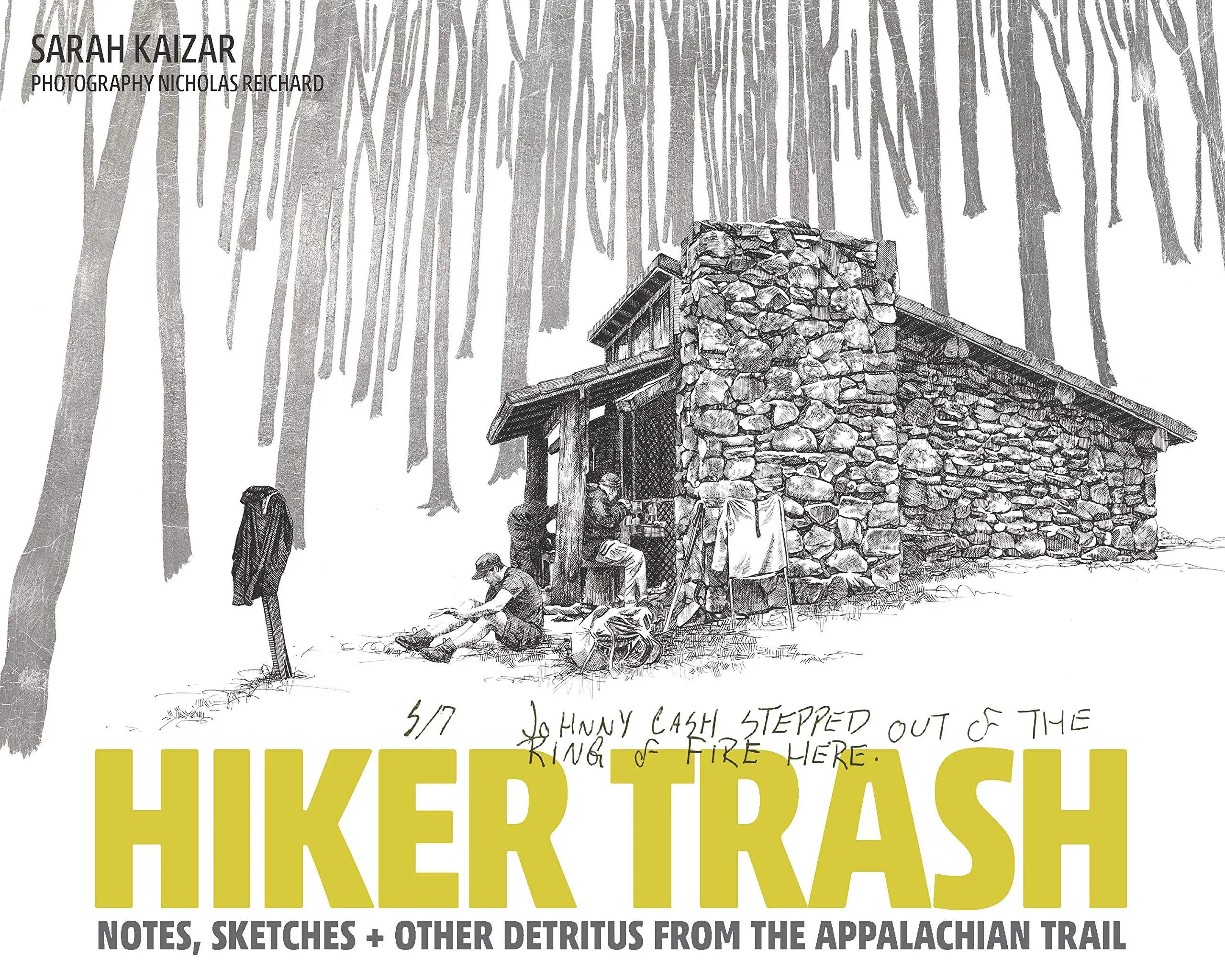 Hiker Trash: Notes, Sketches   Other Detritus from the Appalachian Trail