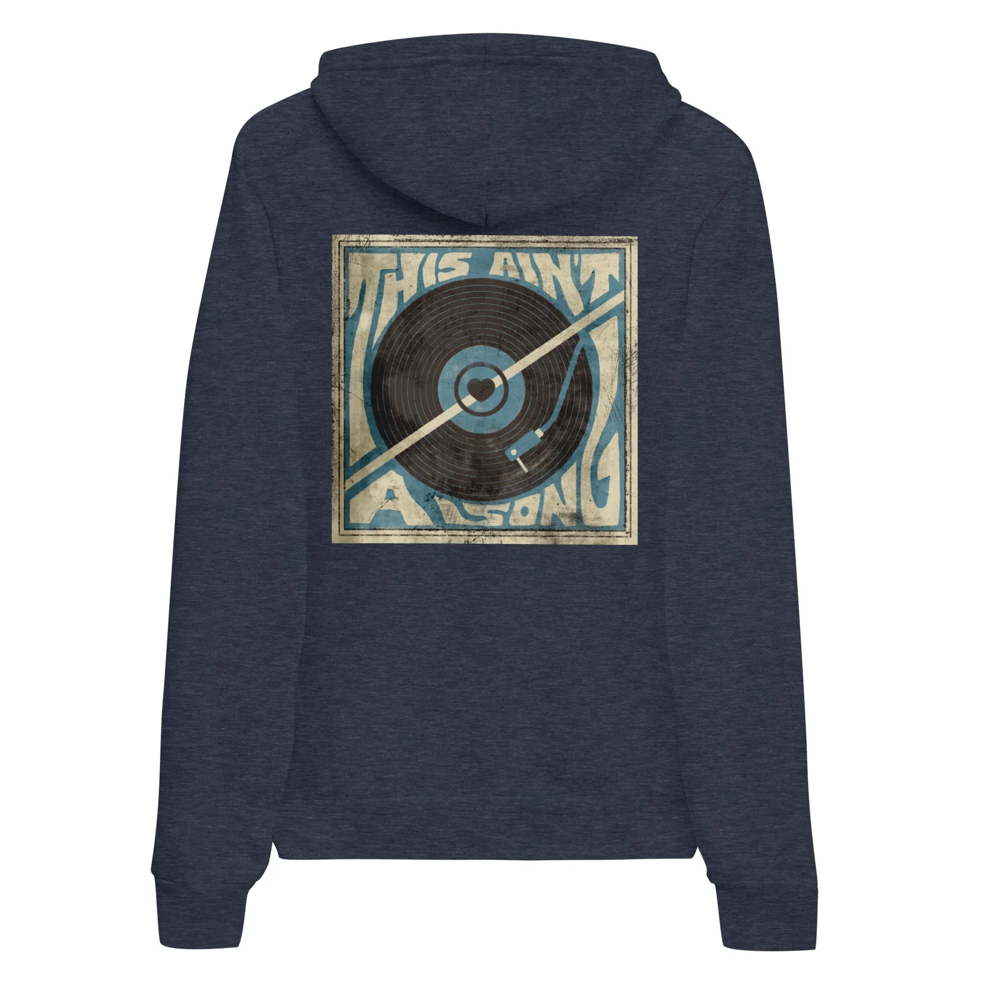The This Ain't A Song Unisex hoodie
